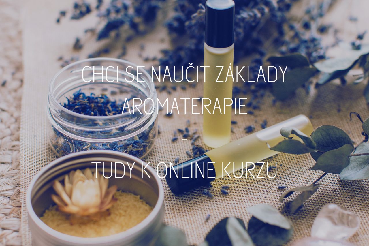 Základy aromaterapie  - online kurz